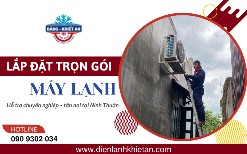 lắp đặt máy lạnh Ninh Thuận