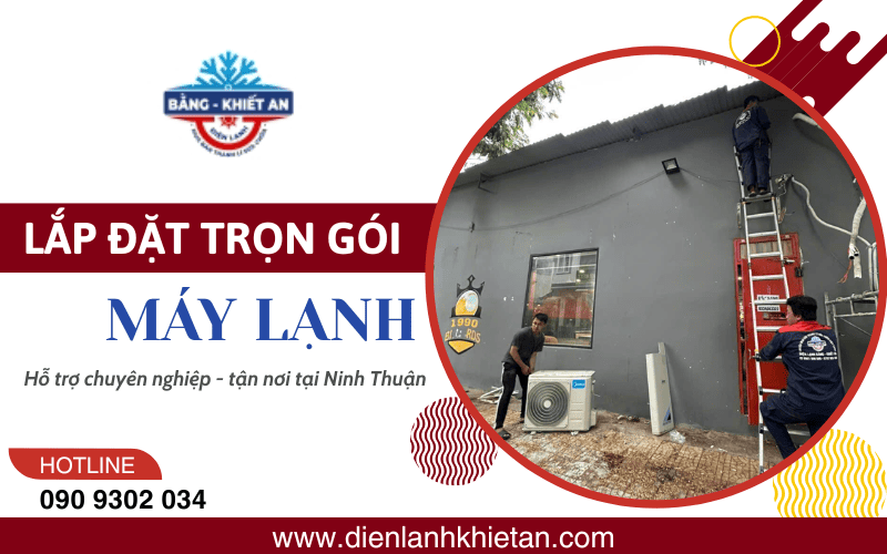 lắp đặt máy lạnh Ninh Thuận