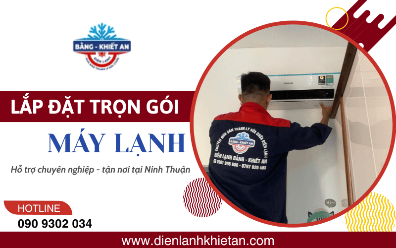 lắp đặt máy lạnh Ninh Thuận
